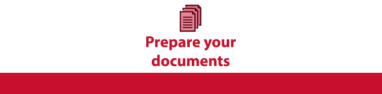 Prepare your documents